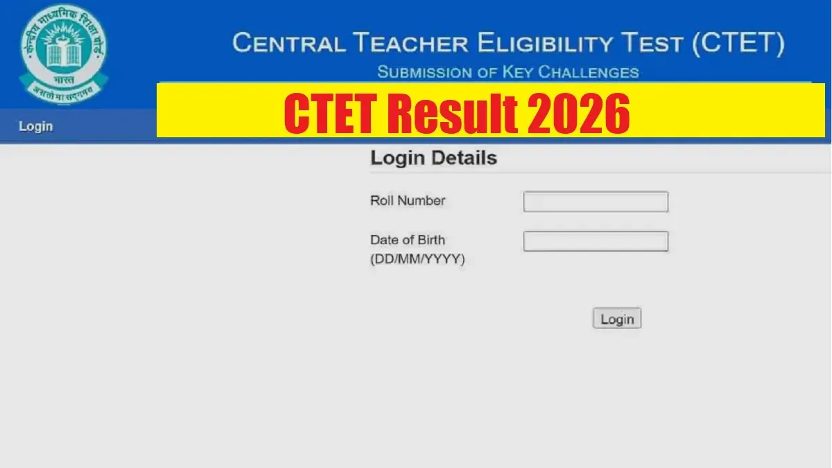 CTET 2026 Result: What Candidates Need to Know